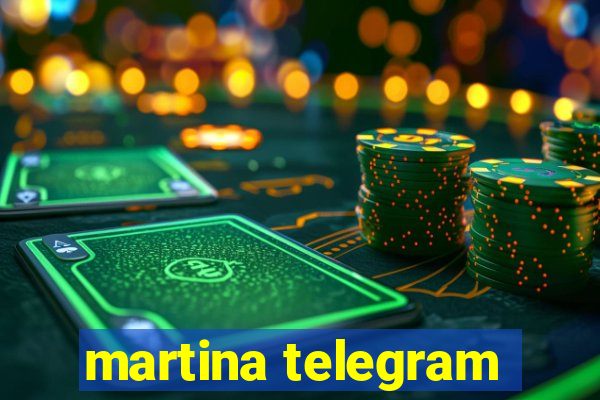 martina telegram